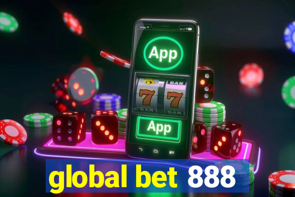 global bet 888